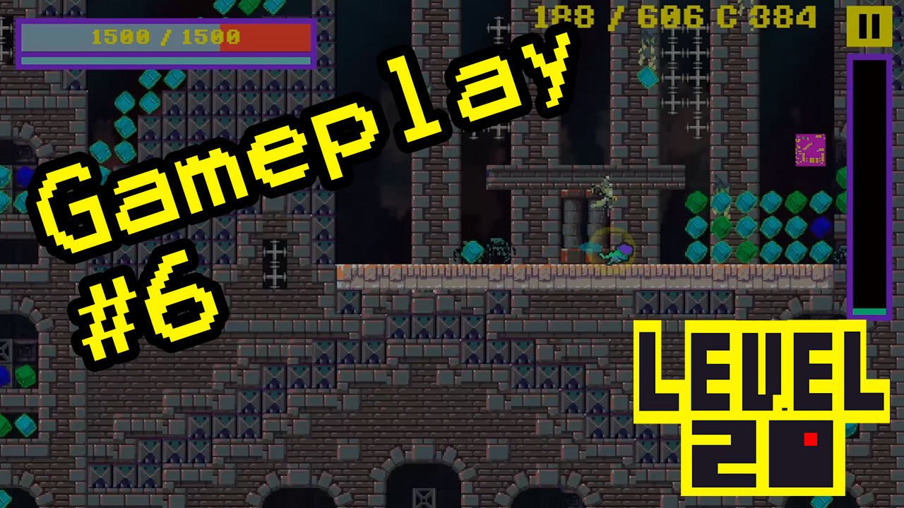 Level 20 Gameplay #6 - Ruinas cheias de células